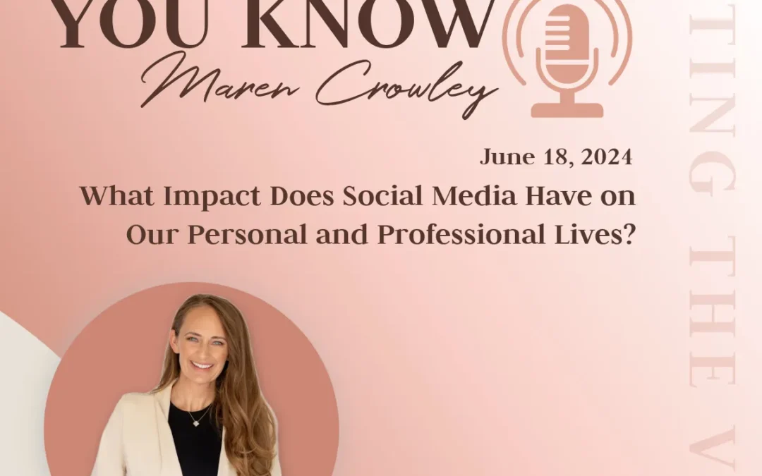 What Impact Does Social Media Have on Our Personal and Professional Lives?