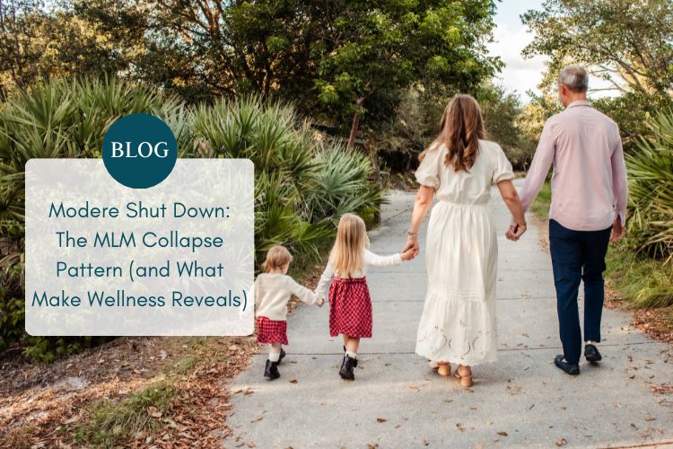 modere shut down the mlm collapse pattern (and what make wellness reveals)